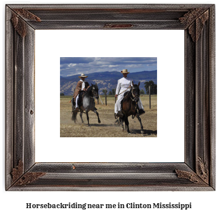 horseback riding near me in Clinton, Mississippi